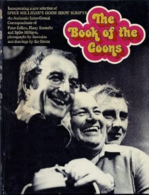The Book of the Goons by Spike Milligan (1998-12-05)