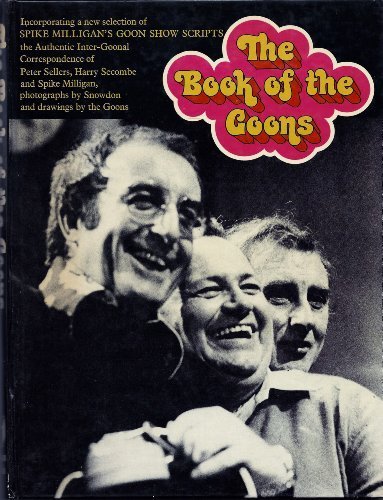 The Book of the Goons by Spike Milligan (1998-12-05) by Spike Milligan