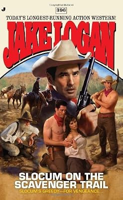 Slocum and the Scavenger Trail (Slocum #396)