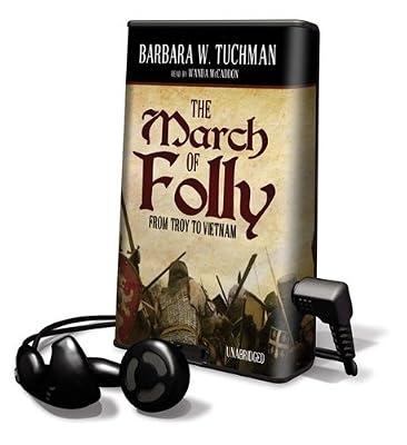 The March of Folly: From Troy to Vietnam