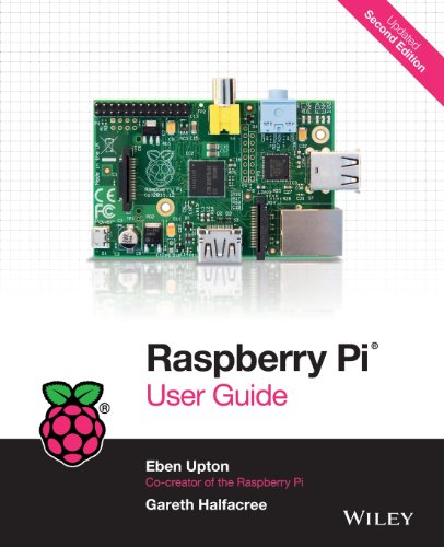 Raspberry Pi User Guide by Eben Upton