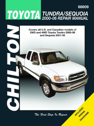 Toyota Tundra/Sequoia, 2000-2006 (Chilton's Total Car Care Repair Manuals) by Chilton