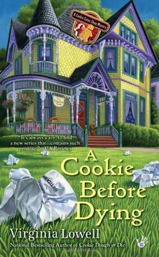 A Cookie Before Dying by Virginia Lowell