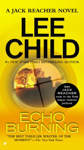 Echo Burning (Jack Reacher, No. 5) by Lee Child