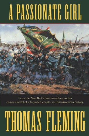 A Passionate Girl by Thomas Fleming