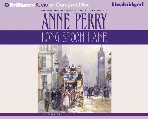 Long Spoon Lane (Charlotte and Thomas Pitt) by Anne Perry