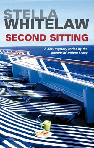 Second Sitting (Casey Jones Cruise Ship Mysteries) by Stella Whitelaw