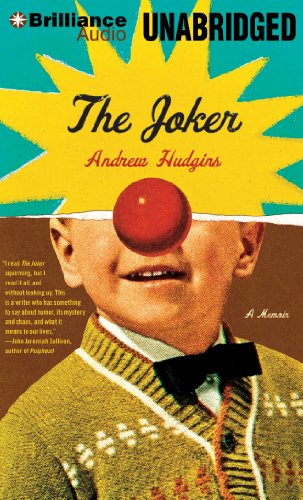 Joker, The: A Memoir by Andrew Hudgins