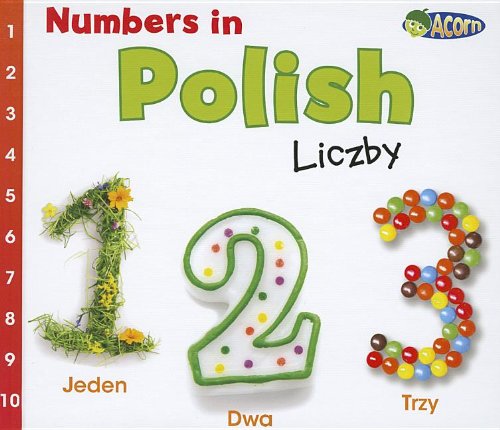 Numbers in Polish: Liczby by Daniel Nunn