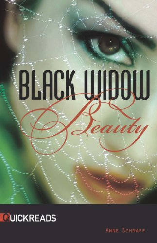 Black Widow Beauty (Quickreads, Series 1) by Anne Schraff