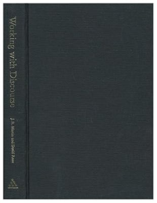Working With Discourse: Meaning Beyond the Clause (Open Linguistics Series)