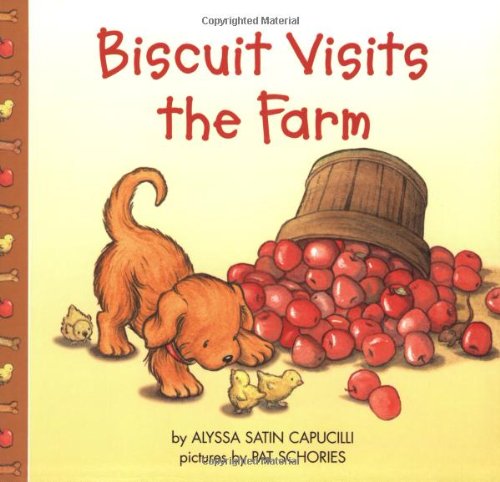 Biscuit Visits the Farm by Alyssa Satin Capucilli