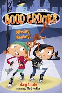Good Crooks Book One: Missing Monkey!