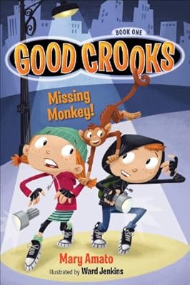Good Crooks Book One: Missing Monkey!
