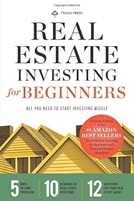 Real Estate Investing for Beginners: Essentials to Start Investing Wisely