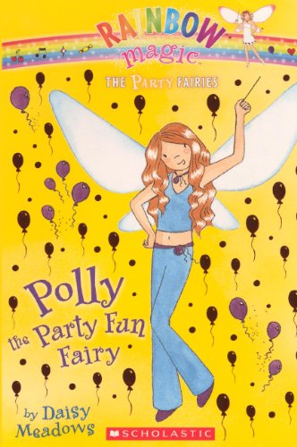 Polly The Party Fun Fairy by Daisy Meadows