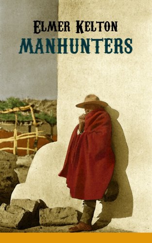 Manhunters (Center Point Premier Western (Large Print)) by Elmer Kelton