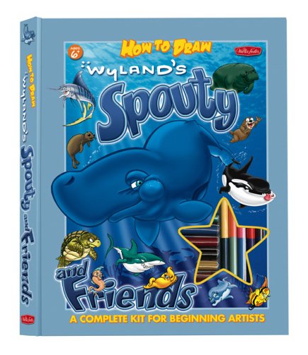 Wyland's Spouty And Friends Drawing Book And Kit by Wyland