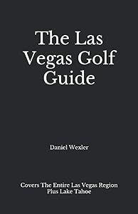The Las Vegas Golf Guide (The Black Book)