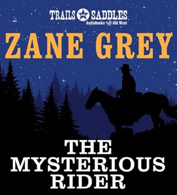 The Mysterious Rider