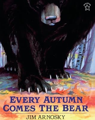 Every Autumn Comes The Bear
