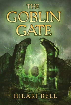 Goblin Gate by Hilari Bell
