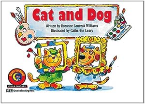 Cat and Dog (Learn to Read-Read to Learn: Fun and Fantasy)