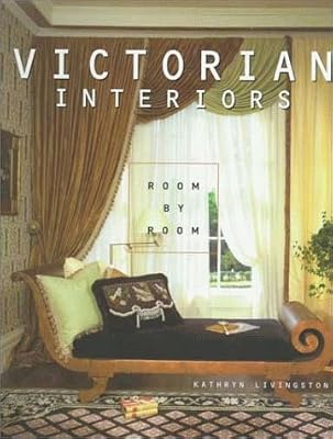 Room By Room: Victorian Interiors