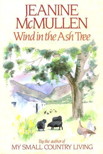 Wind in the ashtree by Jeanine McMullen