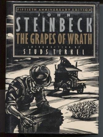 The Grapes of Wrath: 50th Anniversary Edition by John Steinbeck