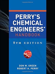 Perry's Chemical Engineers' Handbook, Eighth Edition by Don Green