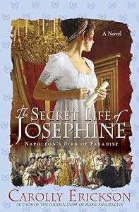 The Secret Life of Josephine: Napoleon's Bird of Paradise