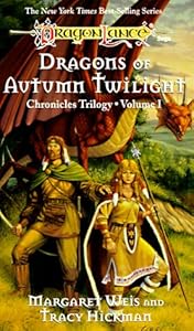Dragons of Autumn Twilight (DragonLance Chronicles, Vol. 1)
