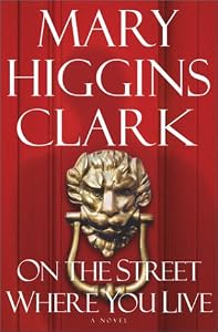 On the Street Where You Live: A Novel
