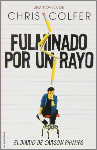 Fulminado por un rayo by Chris Colfer