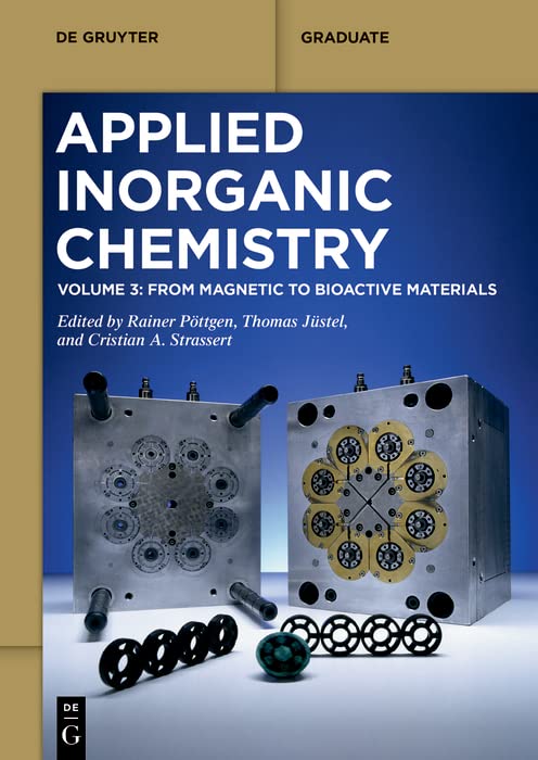 From Magnetic to Bioactive Materials (De Gruyter Textbook) by Rainer Pottgen
