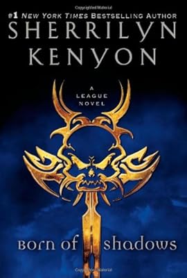 Born of Shadows (The League Series Book 4)