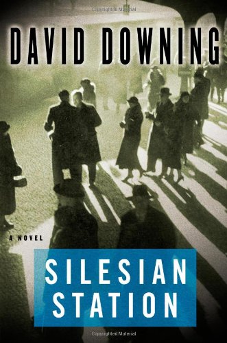Silesian Station (John Russell, Book 2) by David Downing