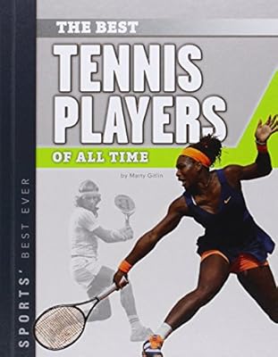 Best Tennis Players of All Time