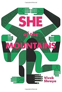 She of the Mountains by Vivek Shraya
