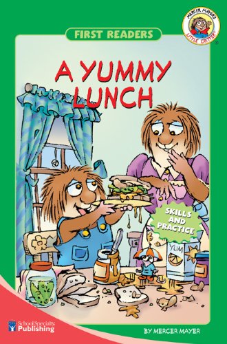 A Yummy Lunch by Mercer Mayer