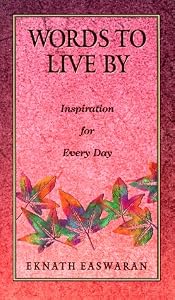 Words to Live by: Inspiration for Every Day