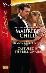 Captured by the Billionaire (Reasons for Revenge Book 3)