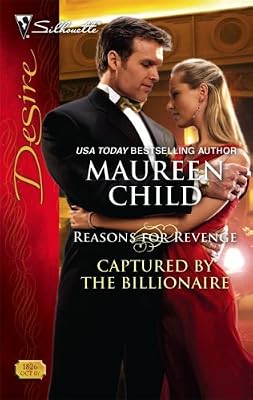 Captured by the Billionaire (Reasons for Revenge Book 3)