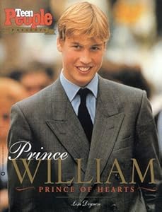 Prince William: Prince of Hearts by Lisa Degnen