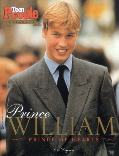 Prince William: Prince of Hearts by Lisa Degnen