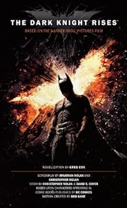 The Dark Knight Rises: The Official Novelization