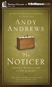 The Noticer: Sometimes, all a person needs is a little perspective