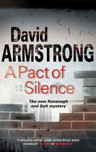 A Pact of Silence (Frank Kavanagh) by David Armstrong Ma