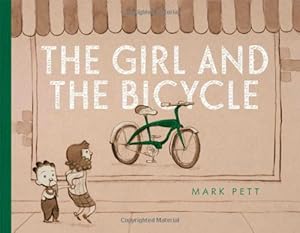 The Girl and the Bicycle by Mark Pett